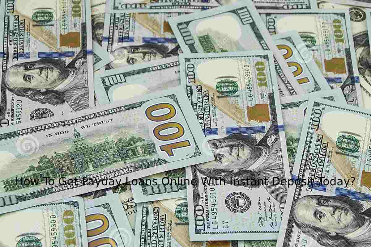 How To Get Payday Loans Online With Instant Deposit Today? GadCapital Tells You How